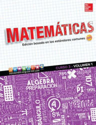 Title: Glencoe Math, Course 3, Volume 1, Spanish Student Edition / Edition 1, Author: McGraw Hill
