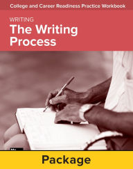 Title: College and Career Readiness Skills Practice Workbook: The Writing Process, 10-pack / Edition 1, Author: McGraw Hill