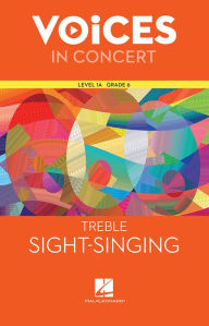 Title: Hal Leonard Voices in Concert, Level 1A Treble Sight-Singing Book / Edition 1, Author: McGraw Hill