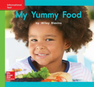 Title: World of Wonders Patterned Book # 4 My Yummy Food / Edition 1, Author: McGraw Hill