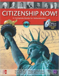 Title: Citizenship Now! Student Book with Pass the Interview DVD and Audio CD 3rd Edition / Edition 3, Author: Karen Hilgeman