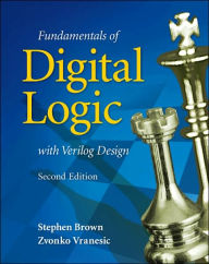 Title: Fundamentals of Digital Logic with Verilog Design / Edition 2, Author: Brown Stephen