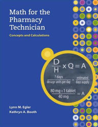 MP Math for the Pharmacy Technician with Student CD-ROM / Edition 1 by ...