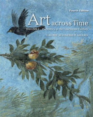 Title: Art across Time Volume One / Edition 4, Author: Laurie Adams