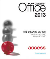 Title: The O'Leary Series: Microsoft Office Access 2013, Introductory, Author: Linda I. O'Leary