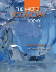 Title: The Micro Economy Today / Edition 13, Author: Bradley Schiller