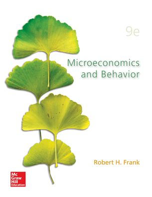 Loose-Leaf for Microeconomics and Behavior / Edition 9