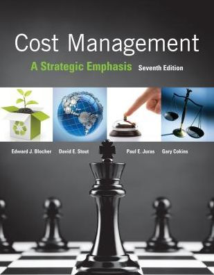 Cost Management: A Strategic Emphasis / Edition 7