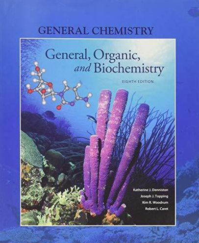 General, Organic and Biochemistry, Chapter 1-9 (Custom)