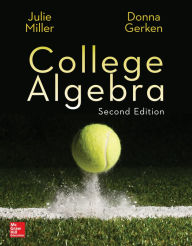 Title: College Algebra / Edition 2, Author: Julie Miller