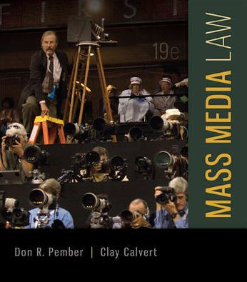 Mass Media Law / Edition 19