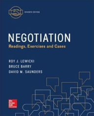 Title: Negotiation: Readings, Exercises, and Cases / Edition 7, Author: Roy J. Lewicki