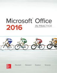 Title: Microsoft Office 2016: In Practice, Author: Randy Nordell