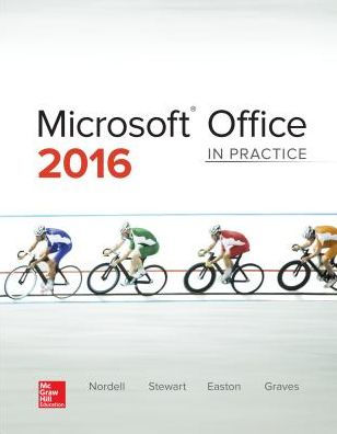 Microsoft Office 2016: In Practice / Edition 1