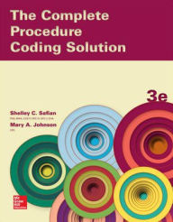 Title: The Complete Procedure Coding Solution / Edition 3, Author: Mary Johnson