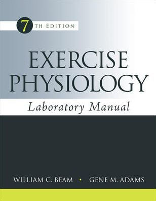 Exercise Physiology Laboratory Manual / Edition 7
