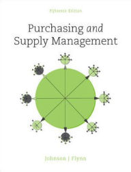 Title: Purchasing and Supply Management / Edition 15, Author: Anna Flynn