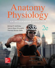 Title: Anatomy and Physiology: An Integrative Approach / Edition 2, Author: Michael McKinley