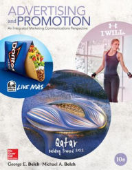 Title: Advertising and Promotion: An Integrated Marketing Communications Perspective / Edition 10, Author: George E Belch
