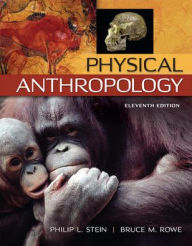 Title: Physical Anthropology / Edition 11, Author: Bruce M Rowe