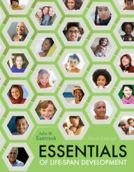 Title: Essentials of Life-Span Development / Edition 3, Author: John Santrock