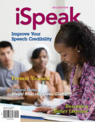 Title: Ispeak: Public Speaking For Contemporary Life / Edition 5, Author: Scott Titsworth