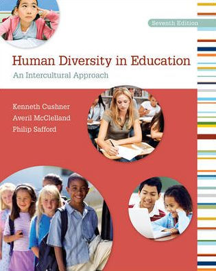 Human Diversity in Education: An Intercultural Approach / Edition 7