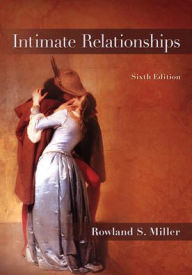 Title: Intimate Relationships / Edition 6, Author: Rowland Miller