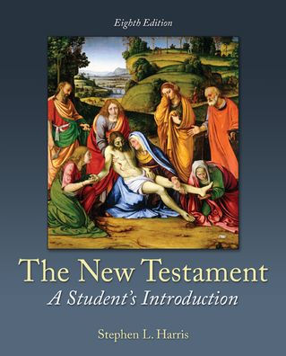 The New Testament: A Student's Introduction / Edition 8