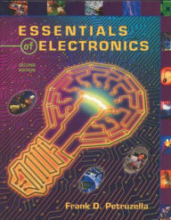 Title: Essentials of Electronics / Edition 2, Author: Frank D. Petruzella