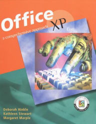 Title: MS Office XP Suite: A Comprehensive Approach, Student Edition / Edition 1, Author: McGraw-Hill Education