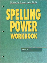 Title: Glencoe Language Arts Spelling Power Workbook Grade 9, Author: McGraw-Hill Education