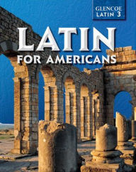 Title: Latin for Americans, Level 3 Student Edition, Author: McGraw Hill