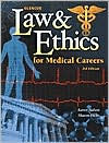 Title: Law and Ethics for Medical Careers, Author: Karen Judson