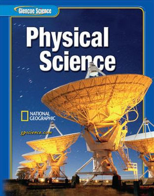 Glencoe Physical Science, Student Edition / Edition 2