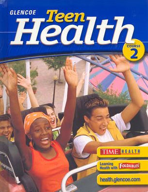 Teen Health, Course 2, Student Edition / Edition 6 by McGraw-Hill ...