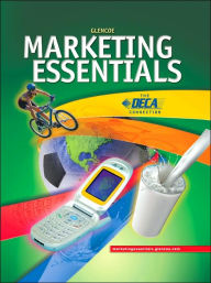 Title: Glencoe Marketing Essentials / Edition 1, Author: McGraw-Hill Education