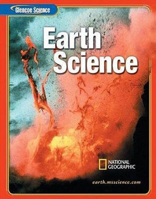 Glencoe Science: Earth Science, Student Edition / Edition 6 by McGraw ...