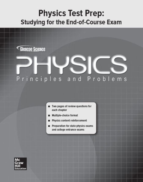 Glencoe Physics: Principles & Problems, Studying for the End of Course Exam, Student Edition / Edition 1