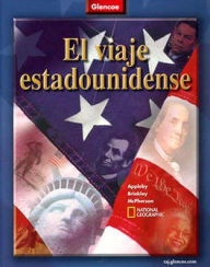 Title: The American Journey, Spanish Student Edition / Edition 1, Author: McGraw-Hill Education