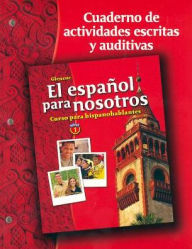 Title: El Español Para Nosotros: Curso Para Hispanohablantes - Level 1 / Edition 1, Author: McGraw Hill