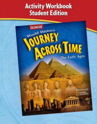 Title: Journey Across Time: Early Ages / Edition 1, Author: McGraw-Hill Education