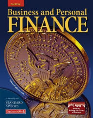 Title: Business and Personal Finance, Student Edition / Edition 1, Author: McGraw Hill