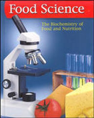 Title: Food Science: Biochemistry of Food with Lab Manual / Edition 5, Author: McGraw Hill
