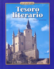 Title: Spanish Level 5, Tesoro literario, Student Edition / Edition 1, Author: McGraw Hill