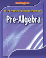 Pre-Algebra, Word Problems Practice Workbook / Edition 1