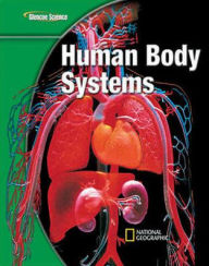 Title: Human Body Systems / Edition 1, Author: McGraw-Hill Education