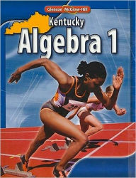 Title: Kentucky Algebra 1, Author: McGraw-Hill