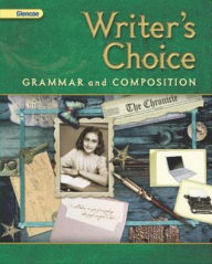 Title: Writer's Choice, Grade 9, Student Edition / Edition 5, Author: McGraw Hill