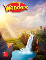 Title: Wonders Grade 4 Literature Anthology / Edition 1, Author: McGraw Hill